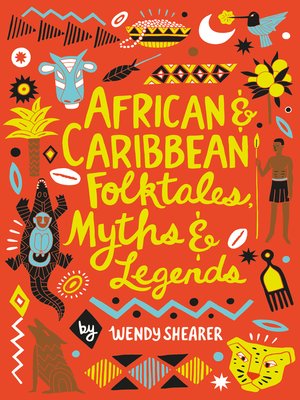 cover image of African and Caribbean Folktales, Myths and Legends